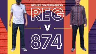 Dickies Skate Regular Fit or the 874 FLEX [upl. by Attiuqal]