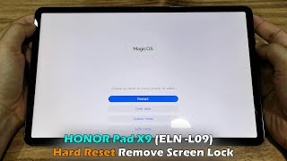 HONOR Pad X9 ELN L09 Hard Reset Remove Screen Lock [upl. by Aenel221]