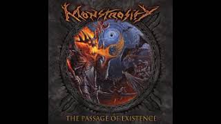 Monstrosity  The Passage of Existence Full album 2018 [upl. by Flatto597]