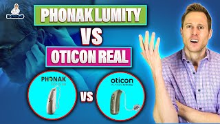 Phonak Lumity vs Oticon Real Hearing Aid Comparison [upl. by Tempa694]