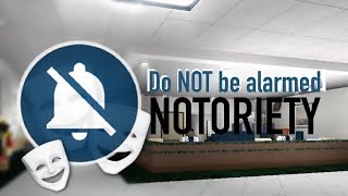 How to get Do NOT be alarmed badge  Notoriety 1080p HD [upl. by Damiano]