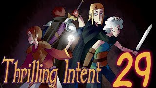 Thrilling Intent  EP 29 The Keys to Victory [upl. by Anoniw]