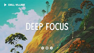 Deep Focus Lofi Mix 🍯 StudyWork Concentration chill lofi hip hop beats [upl. by Thema]