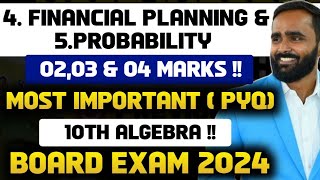 4FINANCIAL PLANNING5PROBABILITYMOST IMPORTANT PYQ10TH ALGEBRABOARD EXAM 2024PRADEEP GIRI SIR [upl. by Garber953]