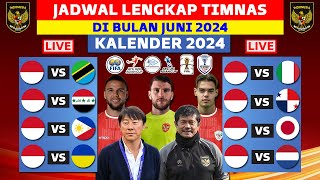 CATAT Agenda Timnas Indonesia Bulan Juni  Jadwal Lengkap Timnas Indonesia di Tahun 2024 [upl. by Eirrotal]