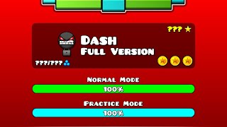 quotDASH FULL VERSIONquot 100 All Coins by SwitchStepGDYT  Geometry Dash 22 [upl. by Dwayne]