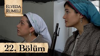 Elveda Rumeli 22 Bölüm  atv [upl. by Benenson]