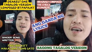 Dearest onelord SORIANOTagalog versionikaw ang number onecomposedbypapajay [upl. by Nysa]