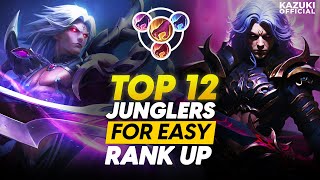 TOP 12 JUNGLERS TO RANK UP EASILY IN CURRENT PATCH [upl. by Jacquenette]