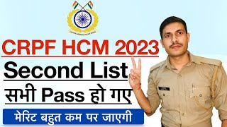 CRPF HCM Second List 2023  CRPF HCM New Result 2023  CRPF HCM amp ASI Cut Off 2023 [upl. by Muir]