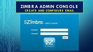 Zimbra Admin Console [upl. by Shrier]