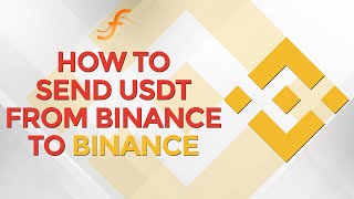 How To Send USDT From Binance To Binance 2024  Transfer USDT From Binance to Binance [upl. by Ayisan189]