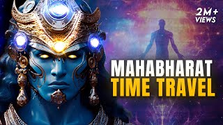 Are We Living Backwards  Proof of Time Travel in Mahabharata [upl. by Ycinuq364]