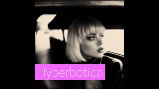 Hyperbotica [upl. by Kenay244]