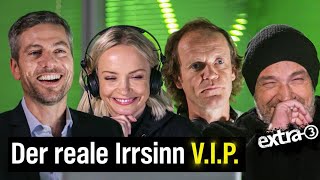 Der reale Irrsinn VIP  extra 3 Spezial Der reale Irrsinn  NDR [upl. by Eugaet]