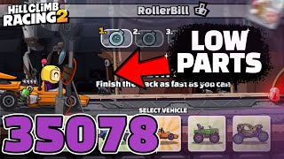 35078 LOW PARTS In RollerBill By Sparkzxy  Hill Climb Racing 2 [upl. by Ataner]