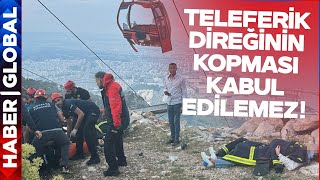 Antalyadaki Teleferik Kazası Nasıl Yaşandı [upl. by Leahcimrej]