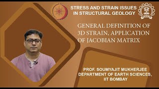 Week 9 Lecture 45 General definition of 3D strain application of Jacobian matrix [upl. by Mailli]