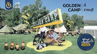 Golden camp ลานกางเต็นท์ราชบุรีเปิดใหม่ วิวอ่างเก็บน้ำท่าเคย พายเรือ ตกปลา llWheelchaircamping EP6 [upl. by Nednil790]