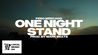 Peso Mercado  One Night Stand prod by Mark Beats [upl. by Bierman]