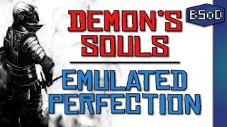 RPCS3  Demons Souls on PC  Emulation Perfection [upl. by Acirederf]