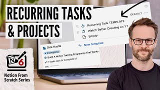 Build A Notion Task Manager 3 Recurring Tasks amp Project Templates [upl. by Anthiathia]