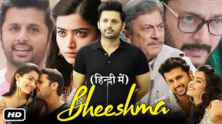 Bheeshma Full Movie In Hindi Dubbed I Nithiin I Rashmika I Jisshu Sengupta I OTT Review [upl. by Dex]