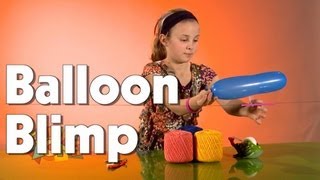 Make a Balloon Blimp  The Friday Zone [upl. by Lonyer]