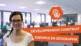 Le développement construit au DNB Un exemple en géographie  Histoire Géographie  3ème [upl. by Attenej]