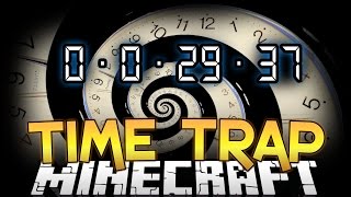 Minecraft TIME TRAP A New Survival Gametype  quotDONT LET TIME RUN OUTquot [upl. by Berkeley957]