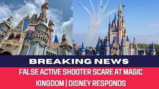 quotFalse Active Shooter Scare at Magic Kingdom  Disney Respondsquot [upl. by Scharaga200]