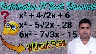 Factorisation Of Roots TrinomialsRootsFactorisation Class10th9thamp8thviralvideo [upl. by Wiltsey]