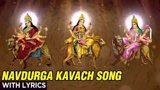 Navdurga Kavach with Lyrics  Prathamam Shailputri Cha  Sanjeevani Bhelande  Navratri 2020 [upl. by Adoc548]