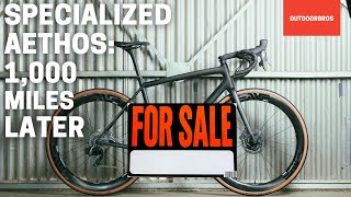 Selling My Specialized Aethos After 1000 Miles [upl. by Oznerol]