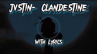 JVSTIN  CLANDESTINA Remix with English Lyrics use Headphones 🎧 [upl. by Nywrad]