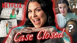 Bailey Sarian Tries to Solve a Major Mystery in Enola Holmes 2  Case Closed  Netflix [upl. by Anuayek]