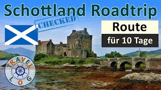 Schottland Roadtrip  Routenvorschlag für 10  14 Tage  An und Abreise  Getestet [upl. by Bostow682]