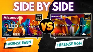 Side By Side Comparison Hisense E6N vs Hisense E68N QLED TV [upl. by Anestassia30]