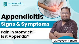 Appendix Pain Appendicitis  Causes Symptoms amp Treatment  Dr Praveen Koduru [upl. by Ralip401]