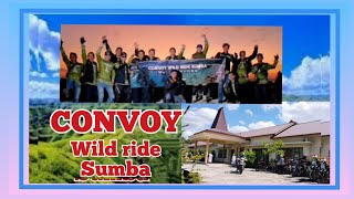 CONVOY WILD RIDE SUMBA BY MR INDRA CS 06052024 convoy convoyforfreedom klemensiaadm [upl. by Tyler]