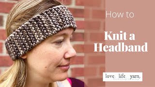 How to Knit a Headband [upl. by Sim788]