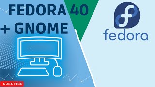 Fedora 40  Gnome 46 [upl. by Ecadnak]