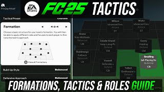 EA FC 25  Tactics amp Formations  COMPLETE META GUIDE amp Walkthrough [upl. by Ayekat405]