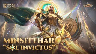 New Collector Skin  Minsitthar quotSol Invictusquot  Mobile Legends Bang Bang [upl. by Etnemelc]