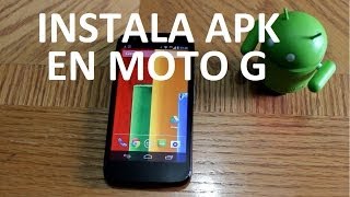 Tutorial Instalar Aplicaciones APK en Motorola Moto G [upl. by Ellered]