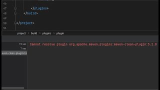 Cannot resolve plugin orgapachemavenpluginsmavencleanplugin320 [upl. by Bonaparte784]