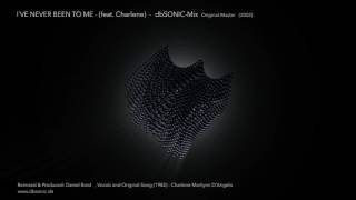 CHARLENE  I´VE NEVER BEEN TO ME dbSONIC Remix [upl. by Dearborn925]