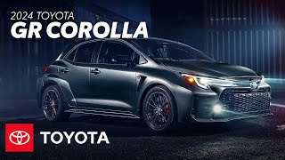 2024 Toyota GR Corolla Overview  Toyota [upl. by Lleirbag]