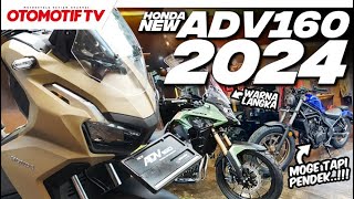 REVIEW HONDA ADV 160 2024 MATTE BROWN ADA CB500X dan REBEL 500 WARNA LANGKA l Otomotif TV [upl. by Annahpos748]