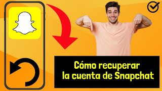 Cómo recuperar la cuenta de Snapchat 2024  Método de recuperación de cuenta de Snapchat [upl. by Ecirehc]